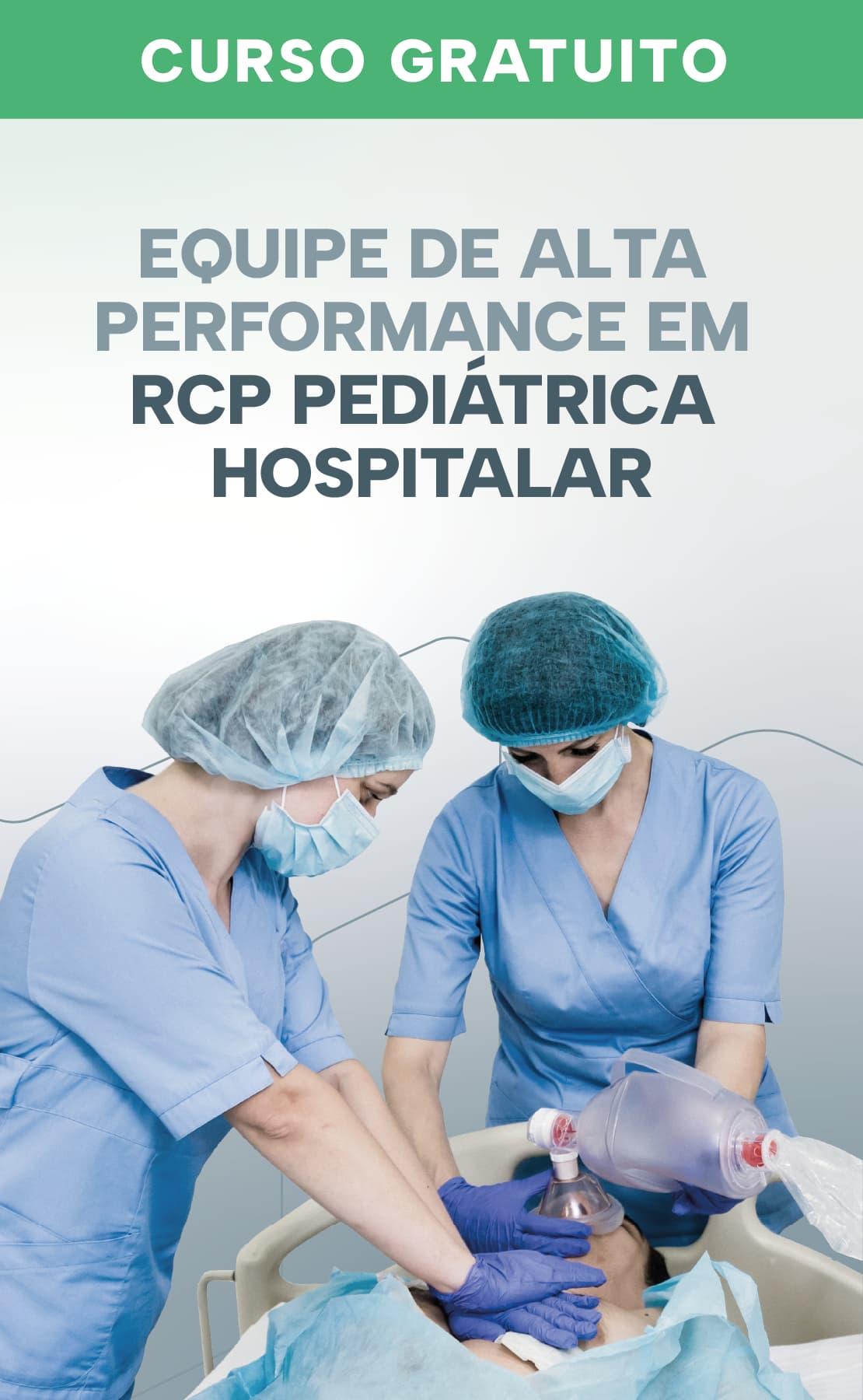 Equipe de alta performance em RCP pediátrica hospitalar